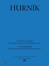 Hurník, I: 50 Folk Songs