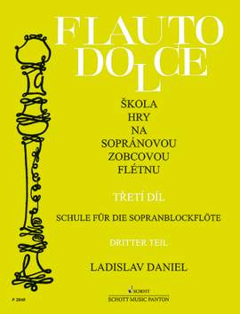 Daniel, L: Schule für die Sopran-Blockflöte Vol. 3