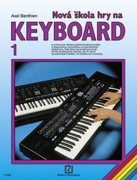 Benthien, A: Nová škola hry na Keyboard Vol. 1
