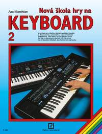 Benthien, A: Nová skola hry na Keyboard Vol. 2