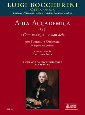 Boccherini, L: Aria accademica Caro padre, a me non dei G552