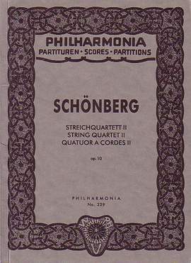 Schoenberg, A: Streichquartett Nr. 2 F sharp minor op. 10