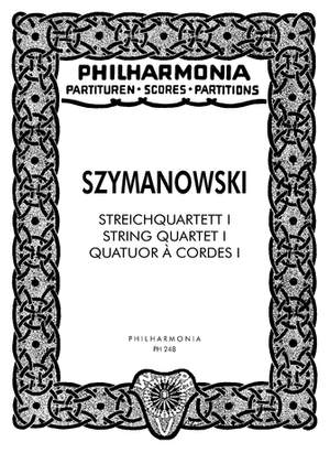 Szymanowski, K: String Quartet No. 1 op. 37