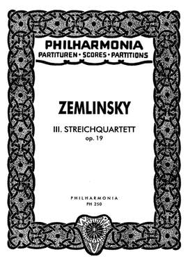 Zemlinsky, A: Streichquartett Nr. 3 op. 19