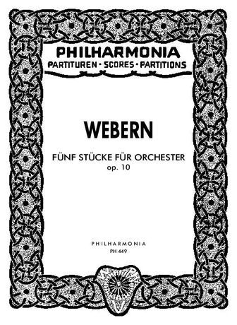 Webern, A: 5 Pieces op. 10