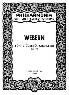 Webern, A: 5 Stücke op. 10