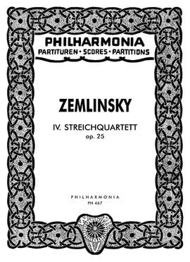 Zemlinsky, A: Streichquartett Nr. 4 op. 25