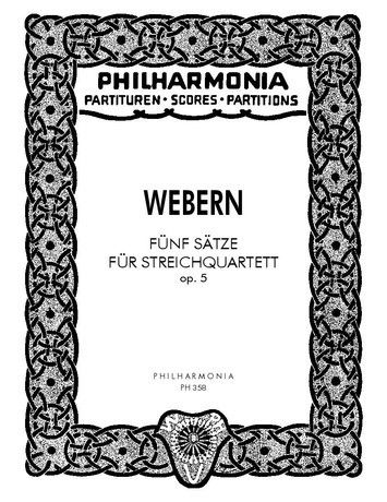 Webern, A: Five Movements op. 5 op. 5
