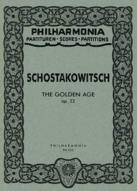 Shostakovich: Suite from The Golden Age, op. 22a