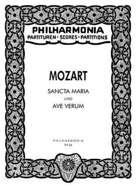 Mozart, W A: Sancta Maria und Ave verum F major KV 273 KV 273