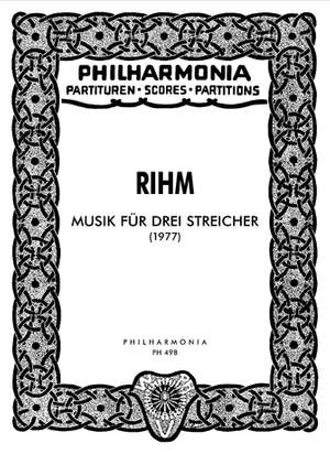 Rihm, W: Musik für 3 Streicher