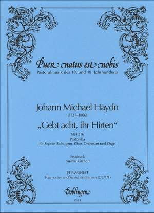 Johann Michael Haydn: Gebt Acht, Ihr Hirten, Mh 216
