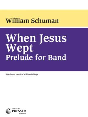 Schuman: When Jesus wept