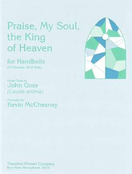 Goss: Praise, my Soul, the King of Heaven