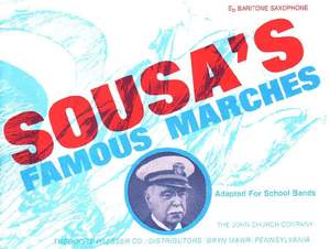 Sousa: Sousa's Famous Marches