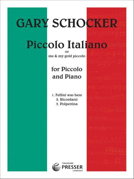 Schocker: Piccolo italiano (or Me and my gold Piccolo)