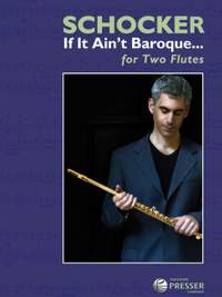 Schocker, G: If It Ain't Baroque…