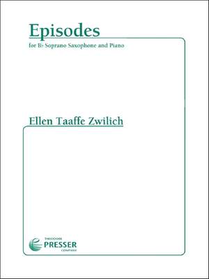 Zwilich, E T: Episodes
