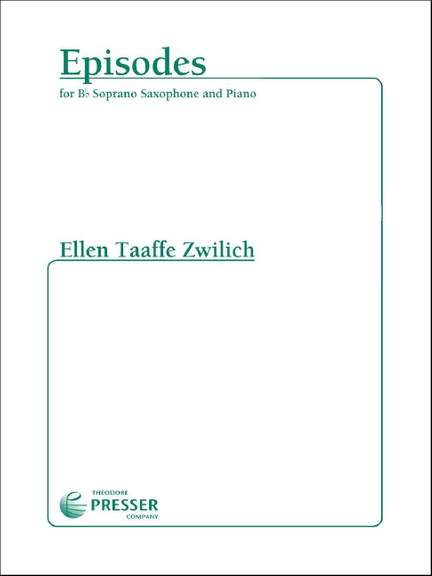 Zwilich, E T: Episodes
