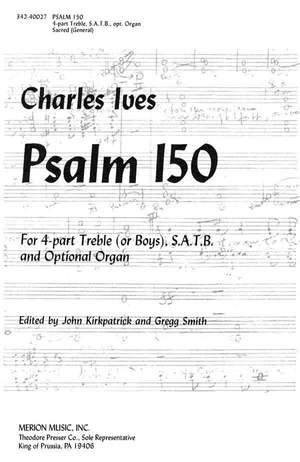 Ives: Psalm 150 (Crit.Ed.)