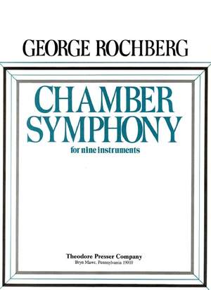 Rochberg: Chamber Symphony