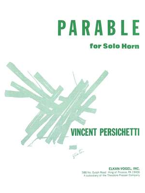 Vincent Persichetti: Parable for Solo Horn, Opus 120