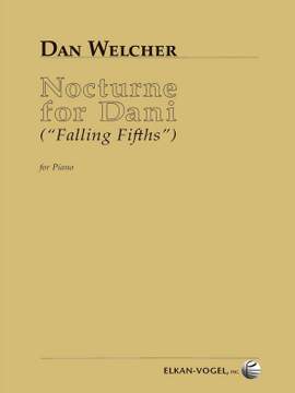 Welcher: Nocturne for Dani (Falling Fifths)