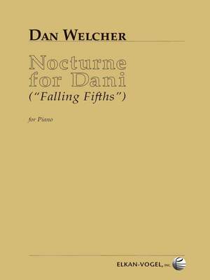 Welcher: Nocturne for Dani (Falling Fifths)
