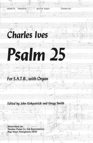 Ives: Psalm 25 (Crit.Ed.)