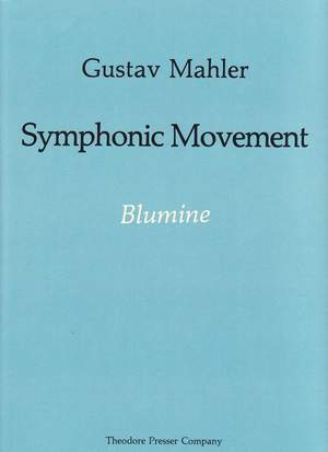Mahler, G: Blumine (Symphonic Movement)