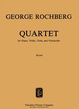 George Rochberg: Quartet