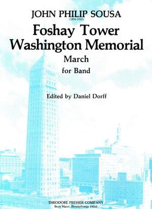 Sousa: Foshay Tower Washington Memorial March