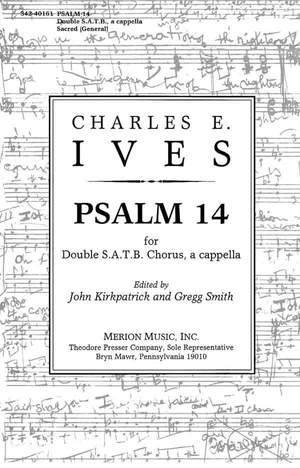 Ives: Psalm 14 (Crit.Ed.)