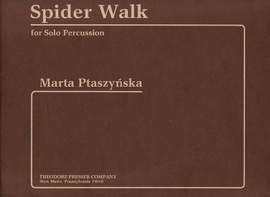 Ptaszynska: Spider Walk