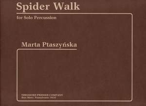 Ptaszynska: Spider Walk
