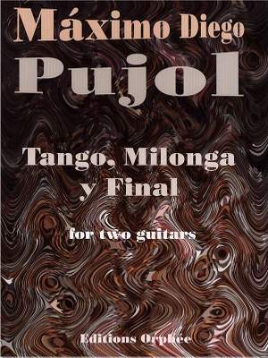 Pujol, M D: Tango, Milonga Y Final