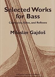 Gajdos: Selected Works for Bass