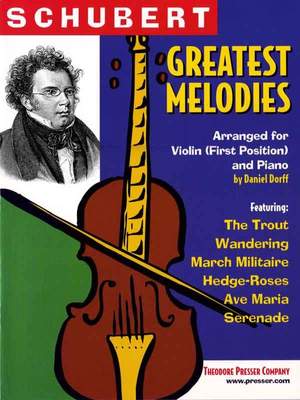 Schubert: Schubert's Greatest Melodies