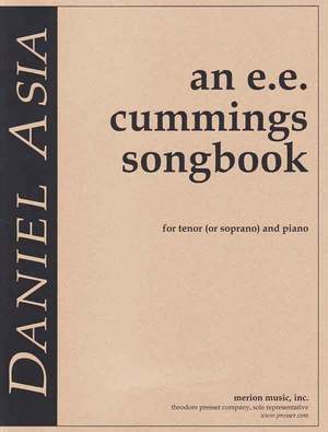Daniel Asia: An E.E. Cummings Songbook