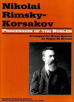 Nikolai Rimsky-Korsakov: Procession Of The Nobles