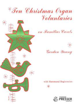 Young: 10 Christmas Organ Voluntaries on familiar Carols