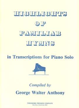 Various: Highlights of familiar Hymns in transcription