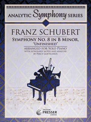 Schubert: Symphony No.8 'Unfinished' (transc. P.Goetschius)