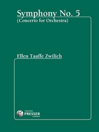 Ellen Taaffe Zwilich: Symphony No. 5