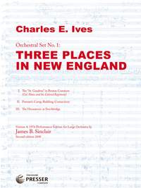 Ives: Three Places in New England (1976 Version)