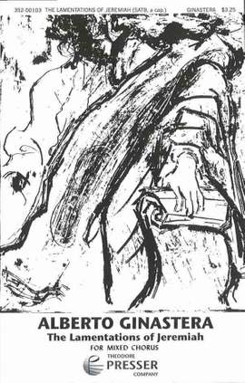 Ginastera: The Lamentations of Jeremiah