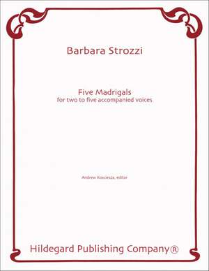 Strozzi, B: Five Madrigals
