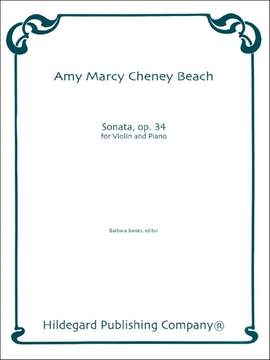 Beach, A M: Sonata for Violin and Piano op. 34