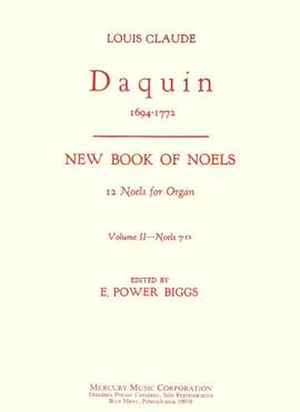 Louis-Claude Daquin: New Book Of Noels