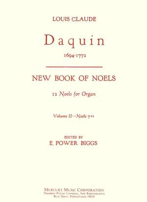 Louis-Claude Daquin: New Book Of Noels